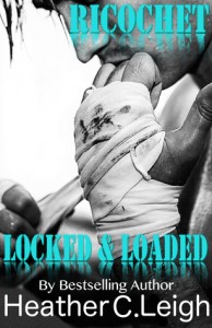 Ricochet Locked and Loaded